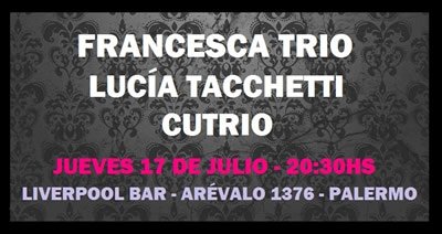 Francesca Tro, Cutrio y Luca Tacchetti en vivo